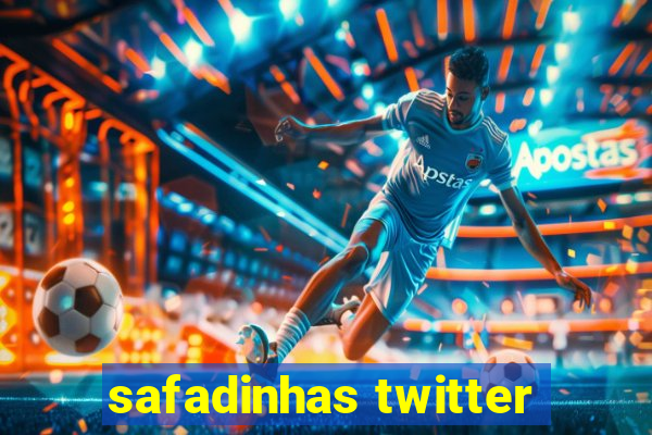 safadinhas twitter